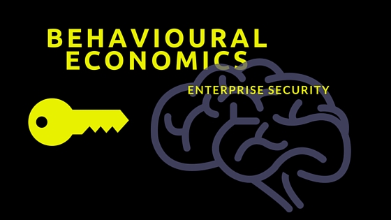 Behavioural Economics as a tool for enterprise security